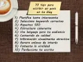 10 consejos para escribir un post en tu blog: planifica, usa keywords, SEO, estructura, lenguaje, contenido, visual, enlaces, viralidad y perfecciona.